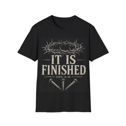 It Is Finished T-Shirt — John 19:30 Christian Faith Tee