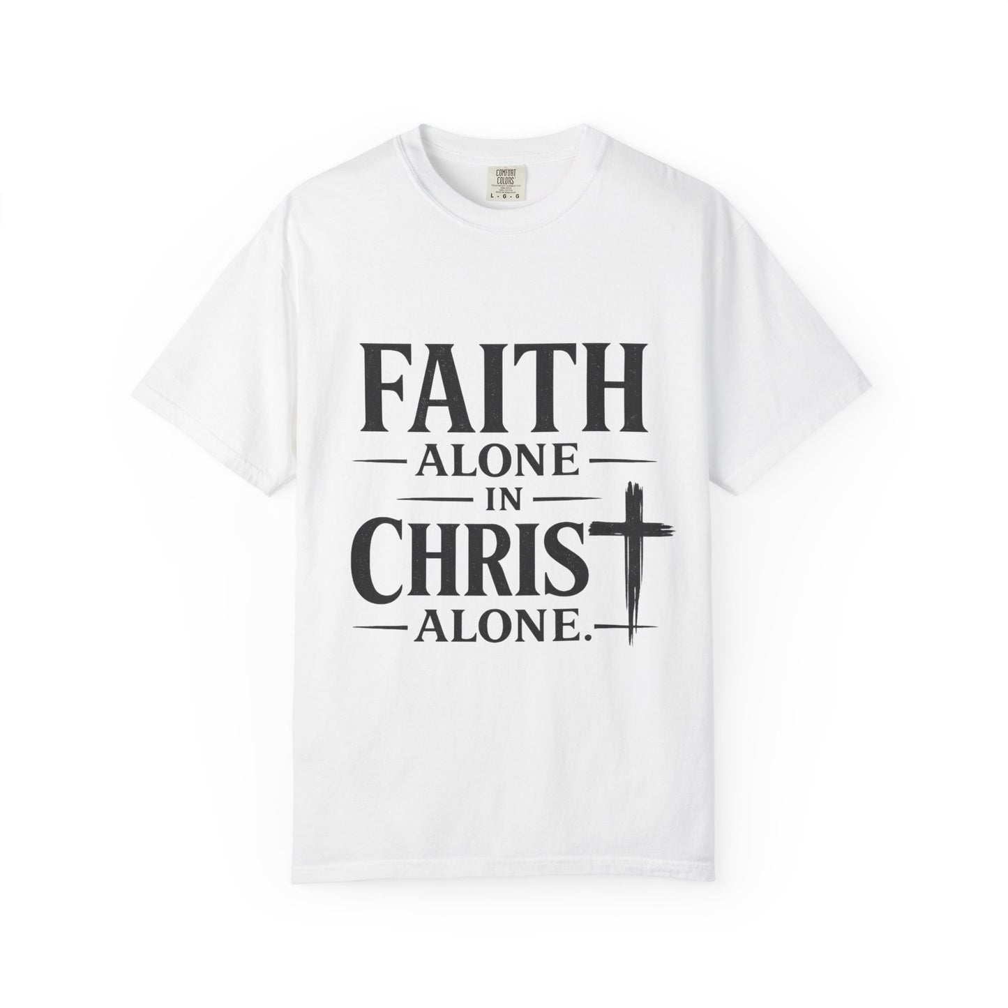Faith Alone in Christ T-Shirt