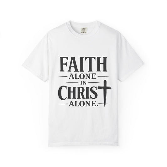 Faith Alone in Christ T-Shirt