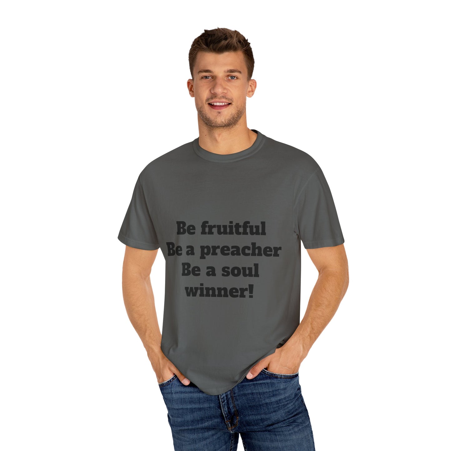 Be a soul winner! T-shirt