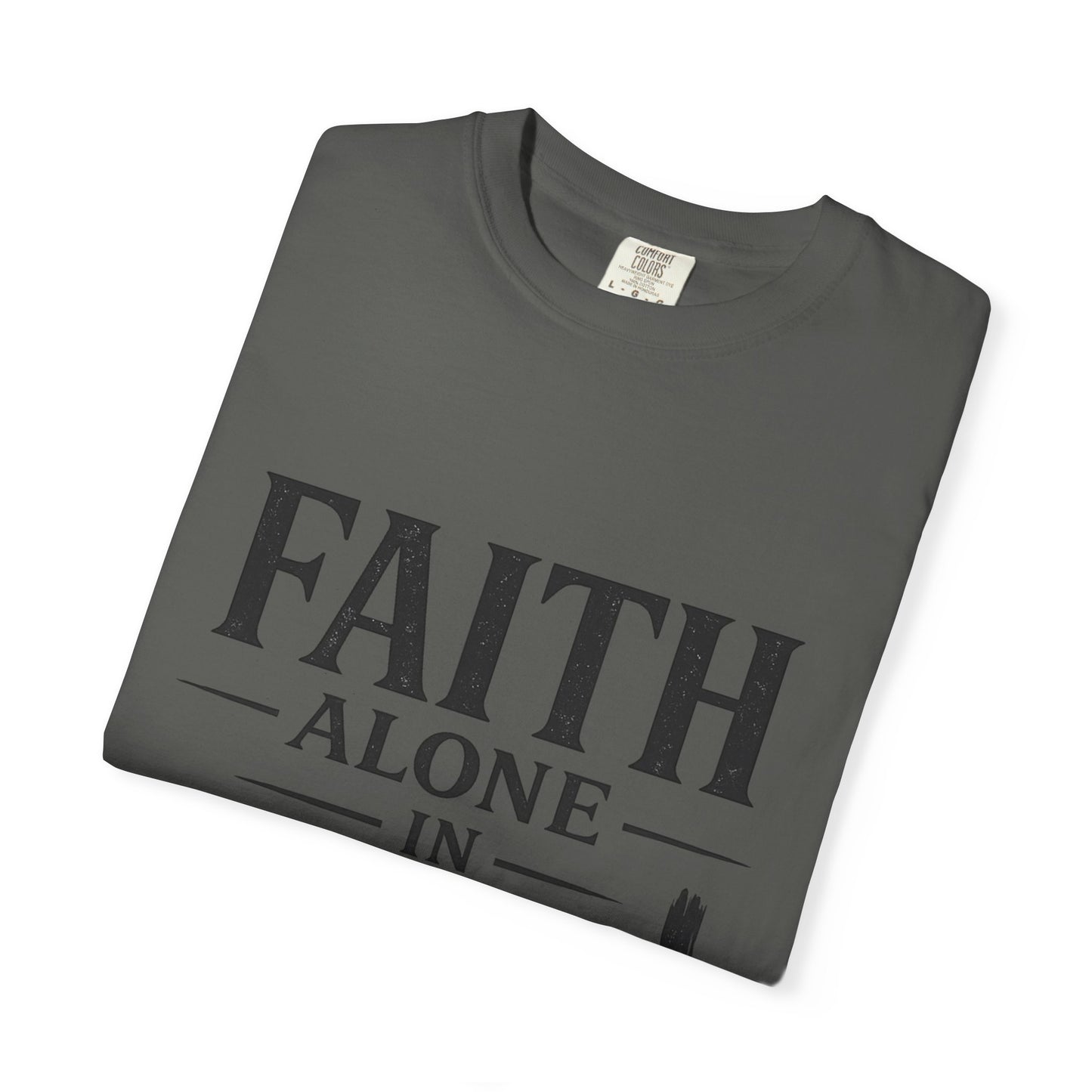 Faith Alone in Christ T-Shirt